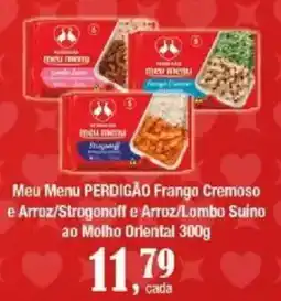 Supermercados Unidos Meu Menu perdigão frango cremoso e arroz/strogonoff e arroz/lombo suíno ao molho oriental oferta