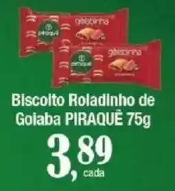 Supermercados Unidos Biscoito Roladinho de Goiaba Piraquê oferta