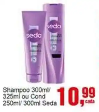 Shampoo ou Cond Seda
