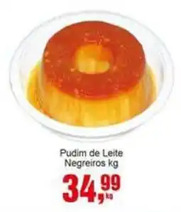 Negreiros Pudim de Leite Negreiros kg oferta