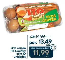 Coop Ovo caipira Ito Country com 10 unidades oferta