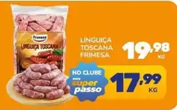 Rede Super Passo Linguiça toscana oferta