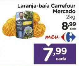 Carrefour Laranja-baía Carrefour Mercado oferta