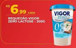 Supermercado Precito Requeijão vigor zero lactose oferta