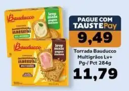 Supermercados Tauste Torrada bauducco multigrãos lv+ oferta