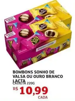 Assaí Atacadista Bombons sonho de valsas ou ouro branco lacta oferta