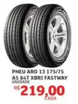 Assaí Atacadista Pneu aro 13 175/75 a5 84t xbri fastway oferta