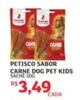 Assaí Atacadista Petisco sabor carne dog pet kids oferta