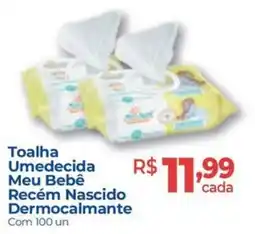 Hiper Farma Toalha Umedecida Meu Bebê Recém Nascido Dermocalmante oferta
