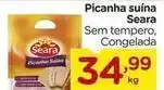 Carrefour Seara - picanha suína oferta