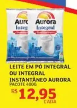 Assaí Atacadista Leite em pó integral ou integral instantâneo aurora oferta