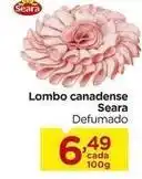 Carrefour Seara - lombo canadense oferta