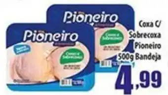 Superbom Supermercados Coxa C/ Sobrecoxa Pioneiro oferta