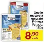 Carrefour Frimesa - queijo muçarela ou prato oferta