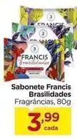 Carrefour Brasilidade - sabonete francis oferta