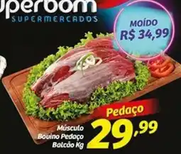 Superbom Supermercados Músculo Bouvino Pedaço oferta