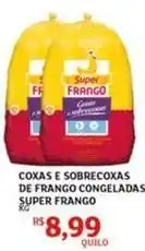Assaí Atacadista Super frango - coxas e sobrecoxas de frango congeladas super frango oferta
