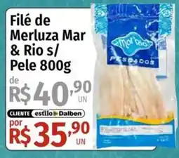Supermercado Dalben Filé de Merluza Mar & Rio s/ Pele oferta