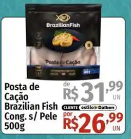 Supermercado Dalben Posta de Cação Brazilian Fish oferta