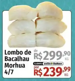 Supermercado Dalben Lombo de Bacalhau Morhua oferta