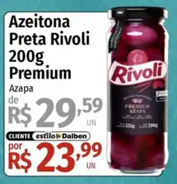 Supermercado Dalben Azeitona preta rivoli premium azapa oferta