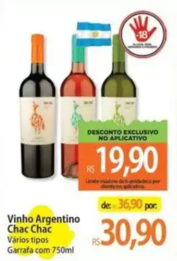 Atacadão Vinho Argentino Chac Chac Vários tipos oferta
