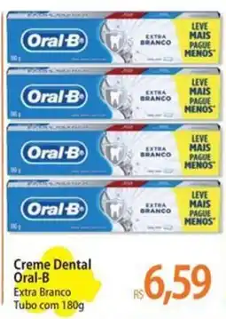 Atacadão Creme Dental Oral-B Extra Branco oferta