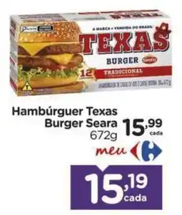 Carrefour Hambúrguer texas burger seara oferta