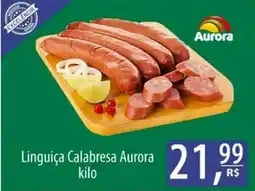 Nevada Supermercados Linguiça Calabresa Aurora oferta