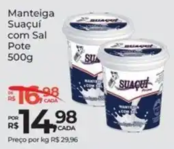 Super Luna Manteiga Suaçuí com Sal oferta