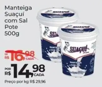 Super Luna Manteiga Suaçuí com Sal oferta