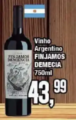 Redeconomia Vinho Argentino Finjamos Demecia oferta