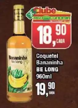 Redeconomia Coquetel Bananinha be long oferta