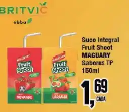 Redeconomia Suco integral fruit shoot maguary sabores tp oferta