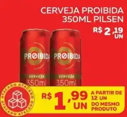 Lider Atacadista Cerveja proibida pilsen oferta