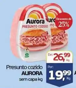 Cometa Supermercados Presunto cozido aurora sem capa kg oferta