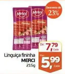 Cometa Supermercados Linguiça fininha merci oferta