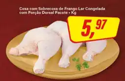 Rede Supermarket Coxa com Sobrecoxa de Frango Lar Congelada com Porção Dorsal Pacote oferta