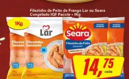 Rede Supermarket Filezinho de Peito de Frango Lar ou Seara oferta