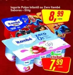 Rede Supermarket Iogurte Polpa Infantil ou Zero Itambé Sabores oferta