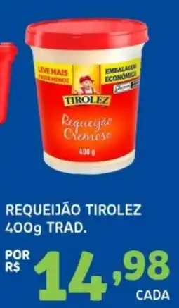 Bergamais Supermercados Requeijão tirolez oferta