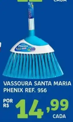 Bergamais Supermercados Vassoura santa maria phenix oferta