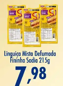Confiança Supermercados Linguiça Mista Defumada Fininha Sadia oferta