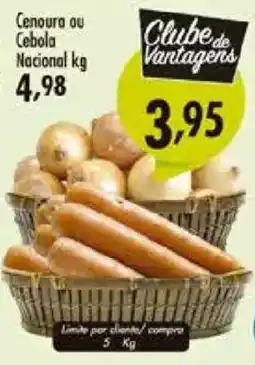 Confiança Supermercados Cenoura ou Cebola Nacional oferta