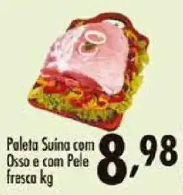 Confiança Supermercados Paleta Suína com Ossos e com Pele fresca oferta