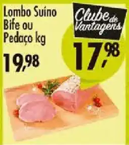 Confiança Supermercados Lombo Suino Bife ou Pedaco kg oferta