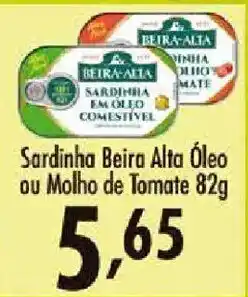 Confiança Supermercados Sardinha beira alta óleo ou molho de tomate oferta