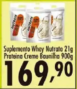 Confiança Supermercados Suplemento Whey Nutrata 21g Proteina Creme Baunilha oferta