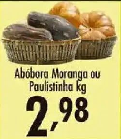 Confiança Supermercados Abóbora Moranga ou Paulistinha oferta