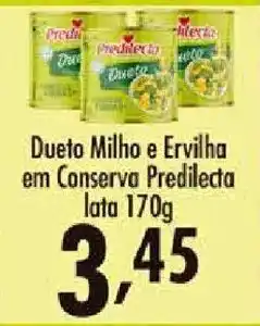 Confiança Supermercados Dueto Milho e Ervilha em Conserva Predilecta oferta